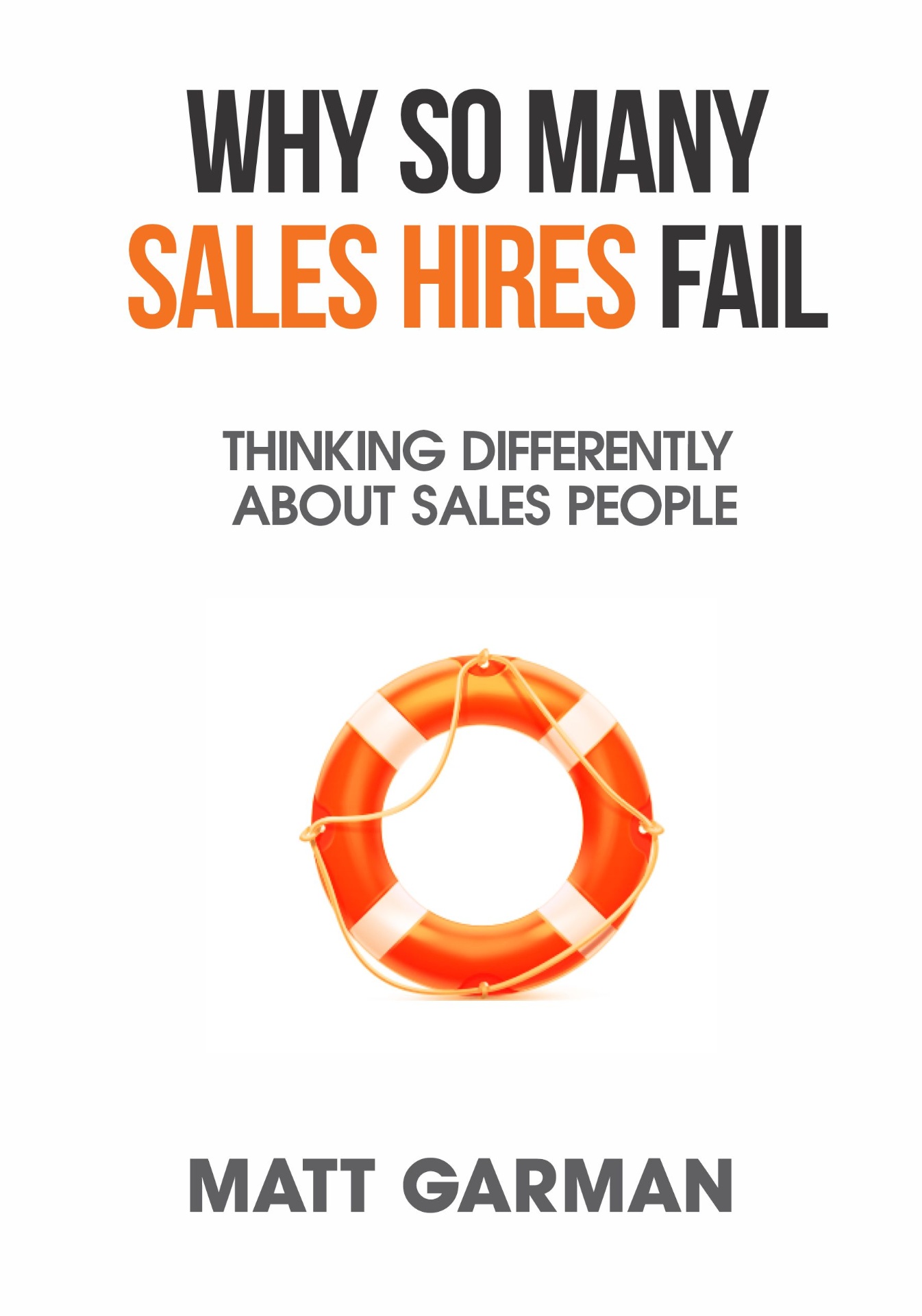 Why So Many Sales Hires Fail book cover